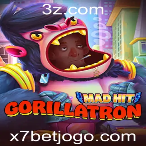 x7bet - MadHitGorillatron: Descubra o Novo Fenômeno de Jogos