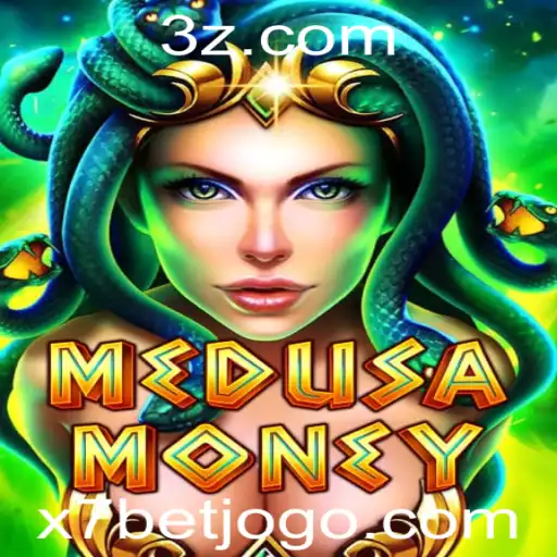 x7bet - Descubra o Mundo Emocionante de MedusaMoney e as Regras para Jogar