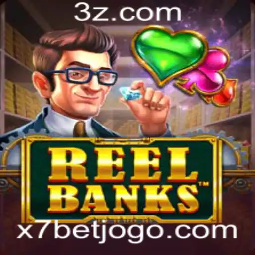 Descubra o Mundo Emocionante de ReelBanks com x7bet
